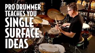 Pro Drummer Teaches You quotSingleSurfacequot Techniques [upl. by Range]