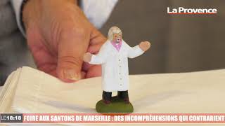 Foire aux santons de Marseille  des incompréhensions qui contrarient [upl. by Ardnoel784]