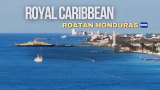 MY VLOG ROYAL CARIBBEAN ⁉️ROATAN HONDURAS 🇭🇳‼️vlog travel royalcaribbean [upl. by Enaelem882]