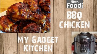 NINJA FOODI 8QT  HOW TO MAKE BBQ CHICKEN LEGSDRUMSTICKS  PRESSURE COOKER  MY GADGET KITCHEN 183 [upl. by Eneirda]