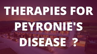 What are the medical nonsurgical therapies for Peyronies disease [upl. by Draude934]