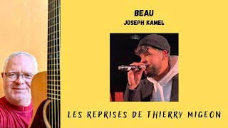 Beau  Joseph Kamel amp Julien Doré  Cover Thierry Migeon  partition guitare [upl. by Myer]