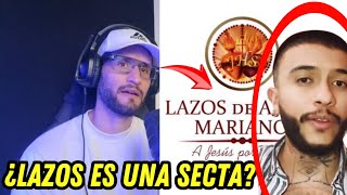 quotLazos de amor Mariano es UNA SECTA Y soy un ÁNGELquot Afirma Joven 😱🤯 [upl. by Yenattirb]