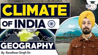 Climate of India  Part 1 Geography by Randheer Singh Sir  StudyIQ PCS [upl. by Ausoj]