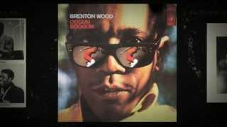 Take A Chance  Brenton Wood from the album Oogum Boogum [upl. by Starlin]