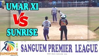 UMAR XI VS SUNRISE MATCH  SANGUEM PREMIER LEAGUE 20182019  SANGUEM  GOA DAY  7 [upl. by Nesilla471]