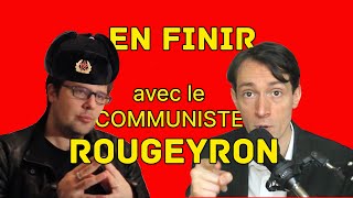 En FINIR avec ROUGEYRON [upl. by Idelson802]