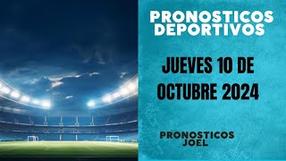 ⚽✅PRONOSTICOS DEPORTIVOS HOY JUEVES 10 DE OCTUBRE DE 2024 UEFA NATIONS LEAGUE APUESTAS FIJAS HOY [upl. by Ydnerb236]