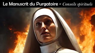 Conseils spirituels de laudelà par une âme du Purgatoire [upl. by Clotilda312]