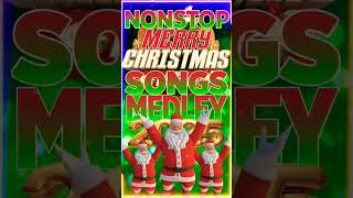 Nonstop Christmas Songs Medley 2025🎄🎁🤶 Paskong Pinoy 2025 shorts christmassongs [upl. by Emmeline]