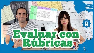 Evaluar con Rúbricas ¿Qué son y cómo elaborarlas [upl. by Airednaxela765]