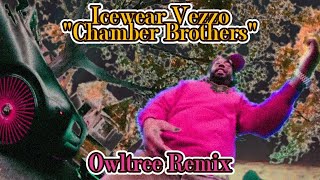 Icewear Vezzo  quotChamber Brothersquot Owltree Remix [upl. by Tamaru]