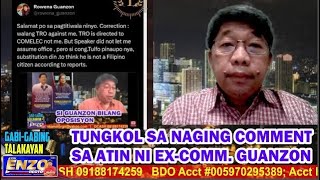 GABIGABING TALAKAYAN 06252023  TUNGKOL SA NAGING COMMENT SA ATIN NI EXCOMM GUANZON [upl. by Ayardna]