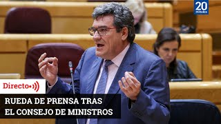 EN DIRECTO  Rueda de prensa tras el Consejo de Ministros [upl. by Justinian]