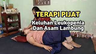 Keluhan Leukopenia Kekurangan Sel Darah Putih dan Asam Lambung  Terapi Mama Irjan [upl. by Cann224]