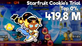 Starfruit Cookies Trial Top 0 4198 M  Cookie Run OvenBreak [upl. by Eskil407]