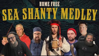 A Sea Shanty Medley HomeFreeGuys [upl. by Cordle842]