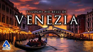 Venezia Top 10 Luoghi da Visitare  4K Guida di Viaggio [upl. by Attelrac]