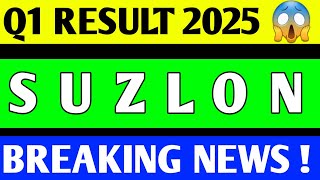 SUZLON ENERGY Q1 RESULT 2025  SUZLON ENERGY SHARE LATEST NEWS SUZLON ENERGY Q1 RESULT [upl. by Suolkcin]