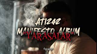 ATİ242  MANİFESTO ALBUM  Tüm Kesitler [upl. by Lelia]