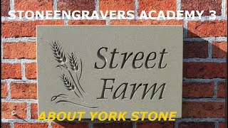 STONEEGRAVERS ACADEMY 3 About Yorkstone [upl. by Jase]