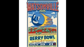 Watsonville Berry Bowl 2024 [upl. by Alleunam]