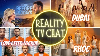 REALITY TV CHAT LOVE AFTER LOCKUPRHODUBAIRHOC90 DAY FIANCE [upl. by Hatch]