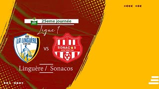 25e JOURNEE MATCH LINGUERE  SONACOS [upl. by Ahswat]