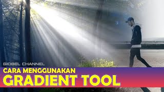 CARA MENGGUNAKAN GRADIENT TOOL PHOTOSHOP [upl. by Eimam492]