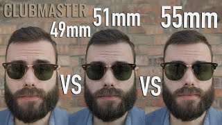 Updated RayBan Clubmaster RB3016 Size Comparison 49mm vs 51mm vs 55mm [upl. by Weissberg]