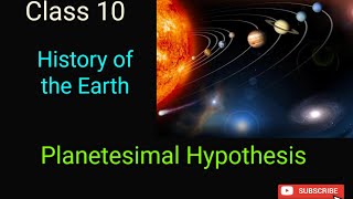 Class10 Science SEE Origin of the Earthsolar systemPlanetesimal hypothesisGeology and Astronomy [upl. by Christin]