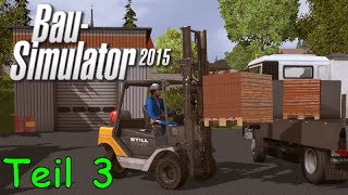 Lets Play Bau Simulator 2015 Teil 3  Einfamilienhaus mit ausgebautem Dachboden [upl. by Adamsen]