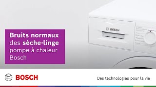 Comprendre les bruits normaux de fonctionnement de votre sèchelinge pompe à chaleur Bosch [upl. by Elakram]