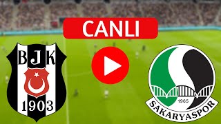 🔴 BEŞİKTAŞ SAKARYASPOR MAÇINI CANLI İZLE [upl. by Adnuhsal450]