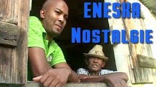 Eneska  Nostalgie  Clip Officiel  974Muzik [upl. by Atelahs]