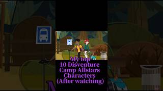 Top 10 dcas characters disventure dcas oddnationcartoons totaldrama totaldramaisland tdi [upl. by Ennazus]