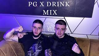 PG x DRINK MEGA MIX [upl. by Anihta]