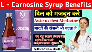 l carnosine syrup in hindil carnosine syrup  l carnosine benefits  l carnosine autisml carnosine [upl. by Kazmirci]