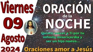 oración de la noche de hoy Viernes 09 de Agosto de 2024  Salmo 401 [upl. by Bainbridge]