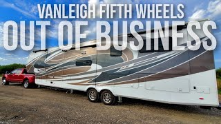 OUT OF BUSINESS Tiffin RVs VanLeigh Fifth Wheels closing its doors [upl. by Yelram]