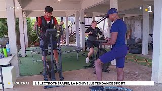 Lélectrothérapie la nouvelle tendance sport [upl. by Bandler]