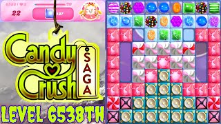 Level 6538th Candy Crush Saga Live Streaming On YouTube By Sankat Mochan Vlogs [upl. by Shiller71]