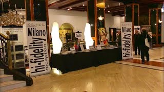 Milan Hi Fidelity Show 2018 part 1 [upl. by Atteuqehs]