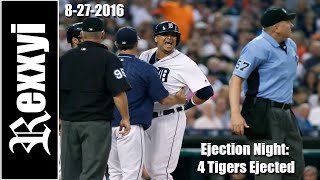 MLB  Ejection Night 4 Tigers Ejected 8272016 [upl. by Einniw649]