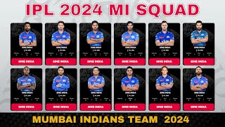 IPL 2024 Mumbai Indians Full Squad  MI Team Final Players List IPL 2024  MI Team 2024 [upl. by Atila]