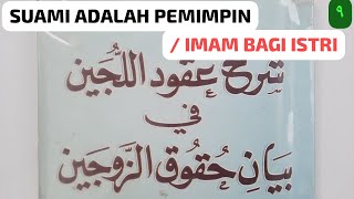 Suami Adalah Pemimpin  Imam Bagi Istri  Ngaji Kitab uqudulujain 9 keluargabahagia [upl. by Einhoj834]