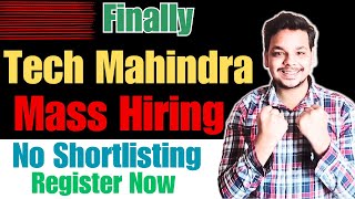 Finally Tech Mahindra New Mass Hiring Announced  OFF Campus Drive For 2024  2023  2022 Batch [upl. by Mcnalley]