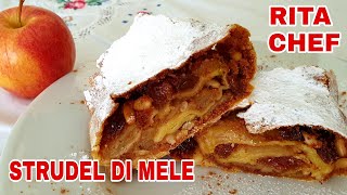 STRUDEL DI MELE🍎RITA CHEF  Trucchi e segreti per una ricetta infallibile [upl. by Tama710]