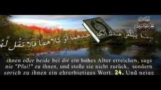 Quran Sure 17 alIsra Die Nachtreise Mishary Al Afasy Deutsche Übersetzung [upl. by Doscher]