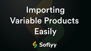 Importing WooCommerce Variable Products Easily [upl. by Jago]